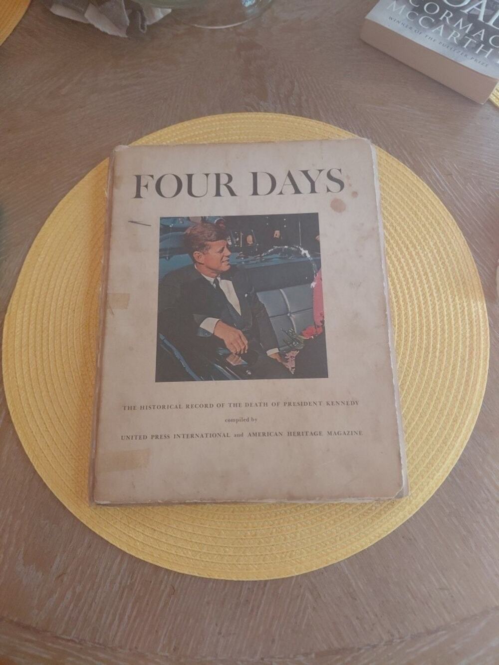 FOUR DAYS THE HISTORICAL RECORD OF THE DEATH OF PRESIDENT KENNEDY